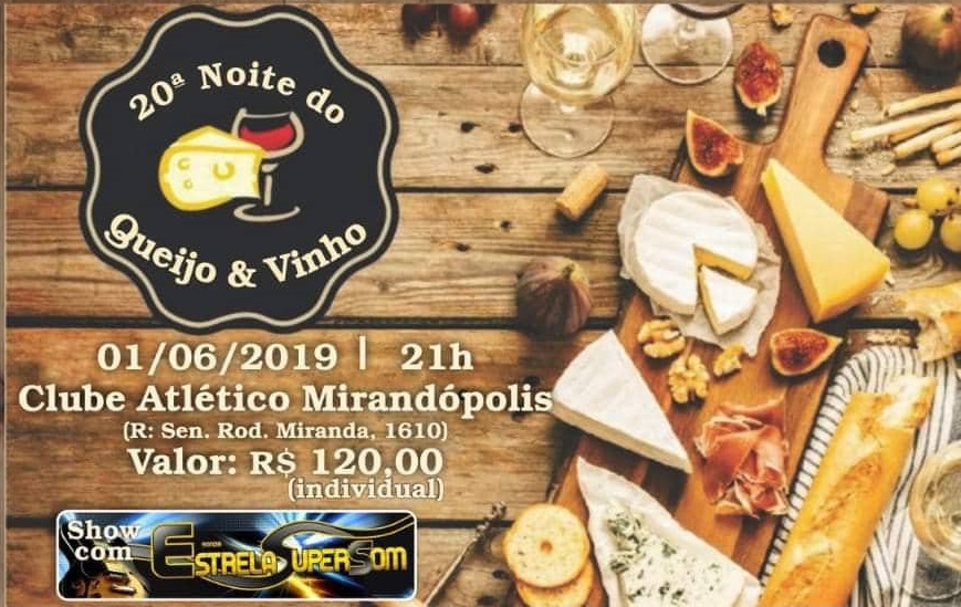 Noite do Queijo e Vinho acontece no sábado (01), em Mirandópolis