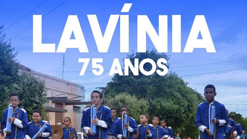 Lavínia realiza desfile cívico em comemoração a emancipação política