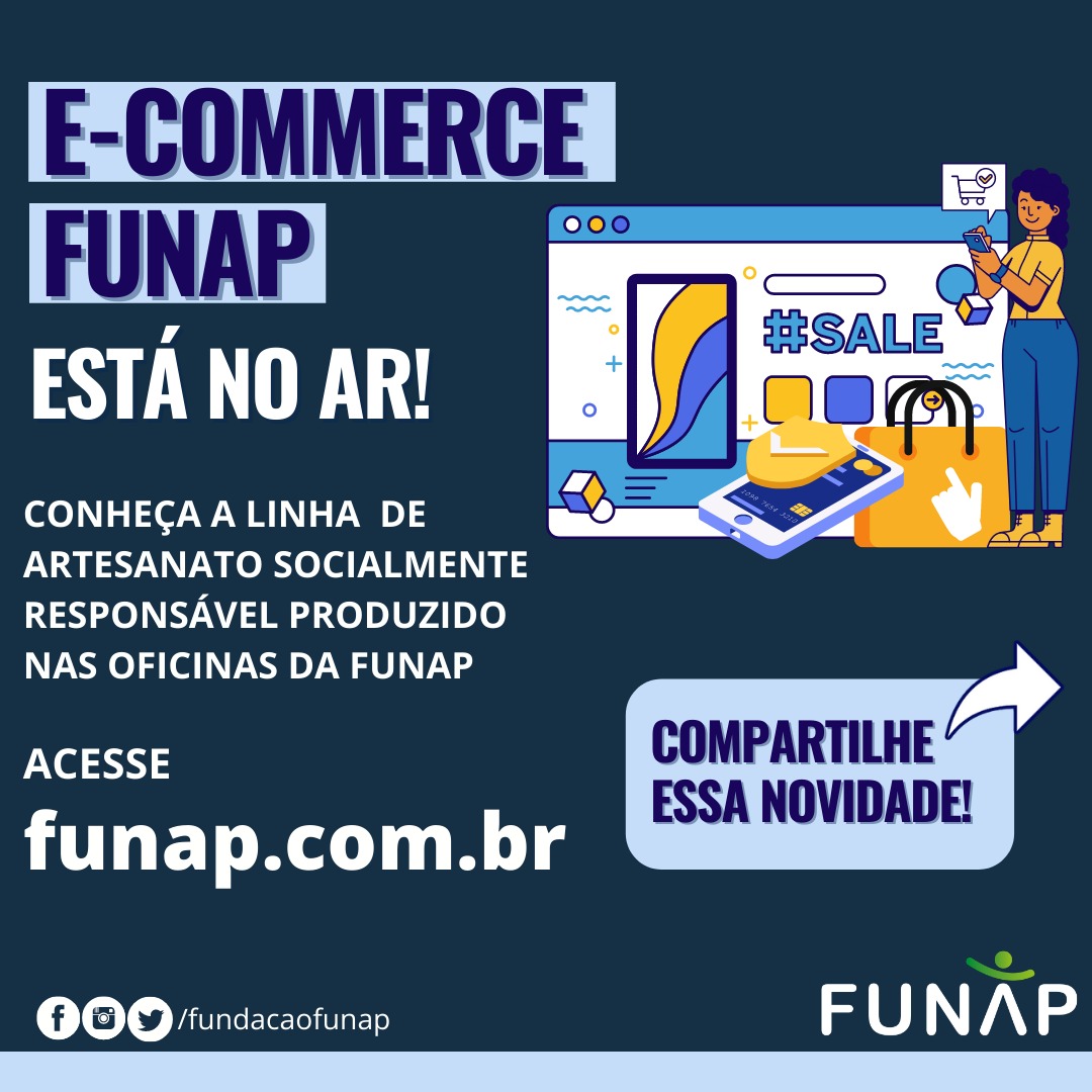 Funap lança loja virtual para venda de artesanato produzido nos presídios