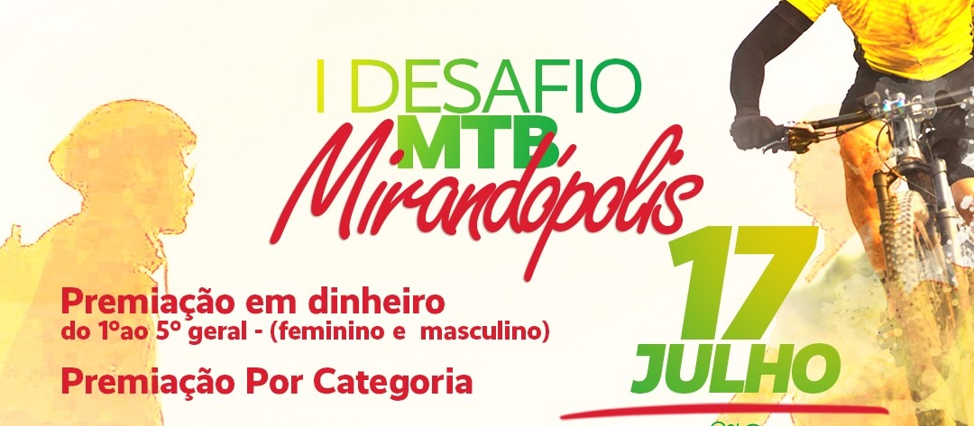 Organizado pelo Rotary, Desafio MTB Mirandópolis será no dia 17 de julho