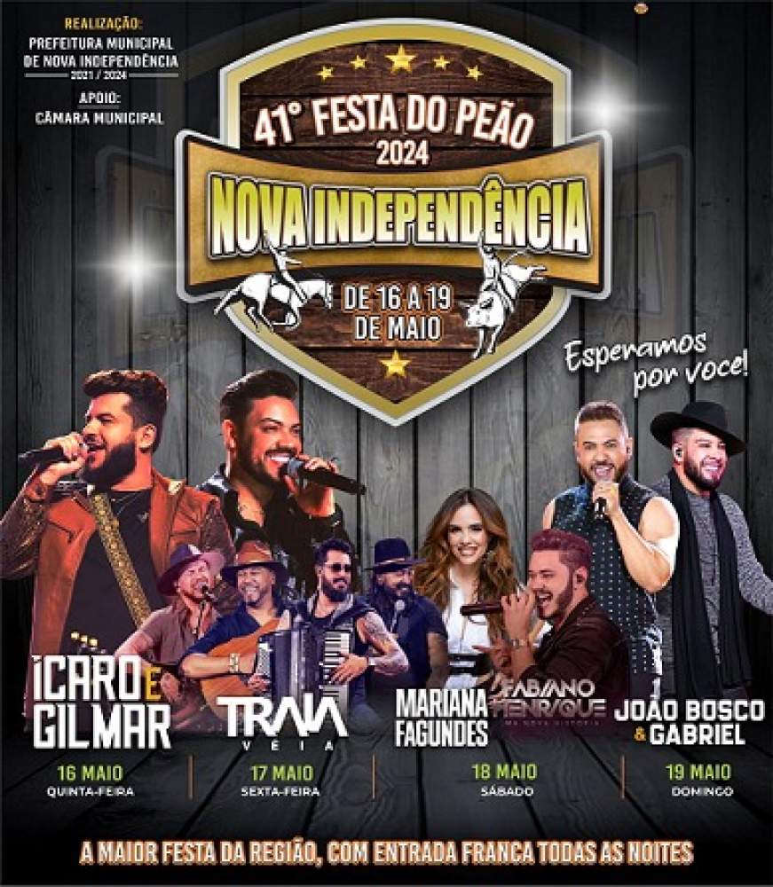 Prefeitura de Nova Independência anuncia shows da 41ª Festa do Peão